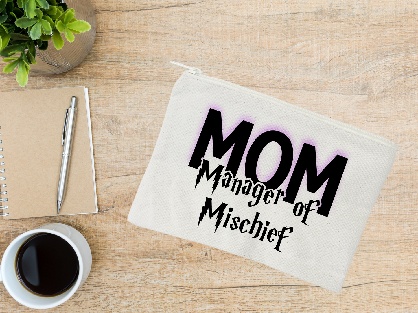 Mom, Manager of Mischief Bag