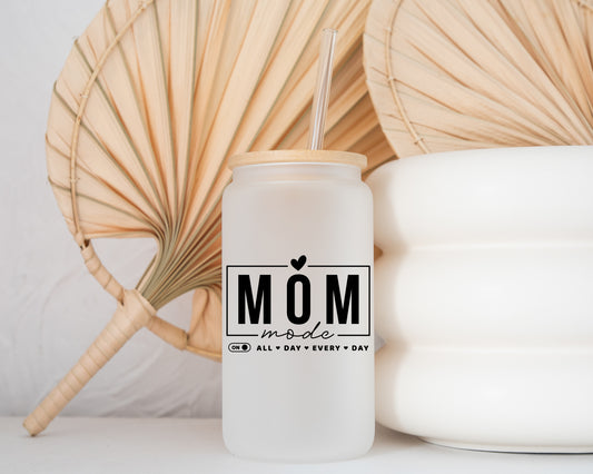 Mom Mode Cup