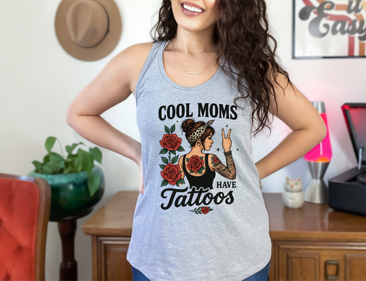 Cool Moms Have Tattoos Tank