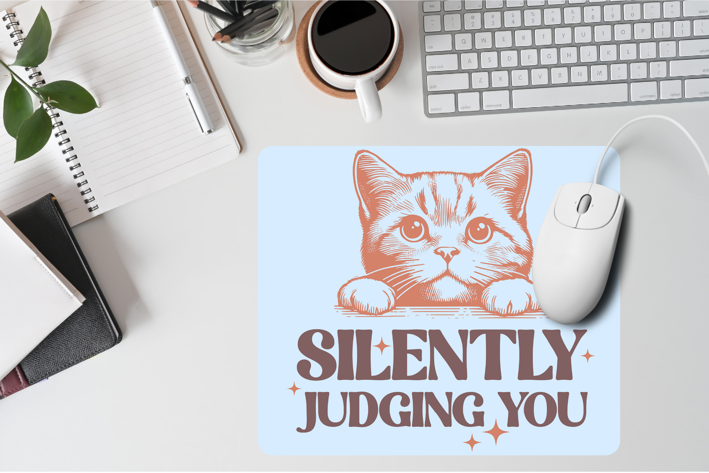 Silently Judging You Cat Mousepad