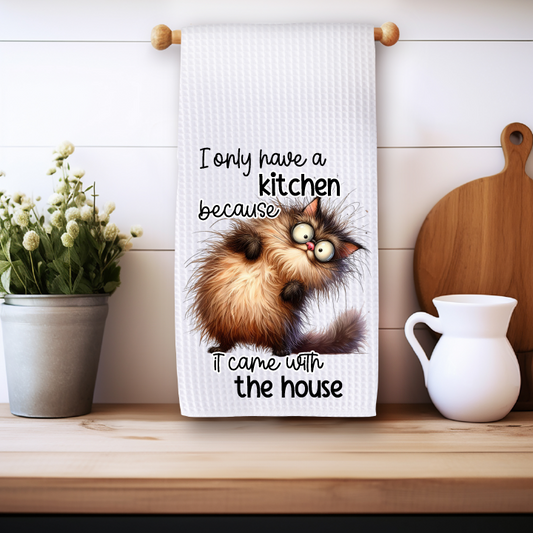 Because it Came With the House - Kitchen Towel