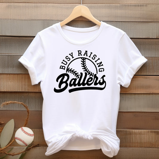 Busy Raising Ballers T-shirt