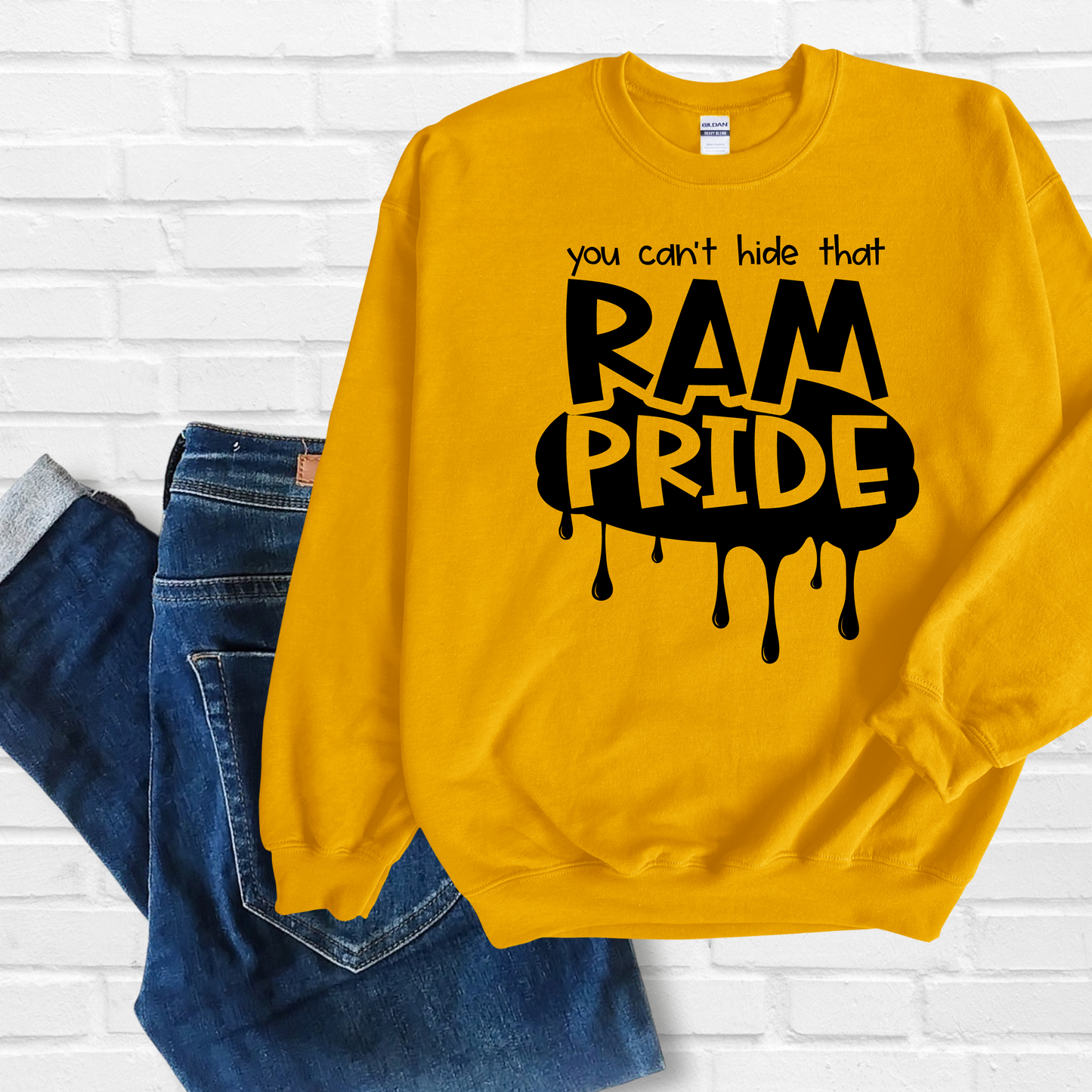 Can't Hide That Ram Pride Sweatshirt