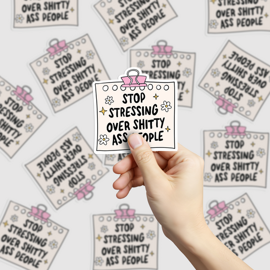 Stop Stressing Sticker