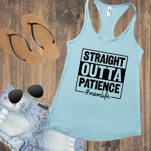 Straight Outta Patience Tank