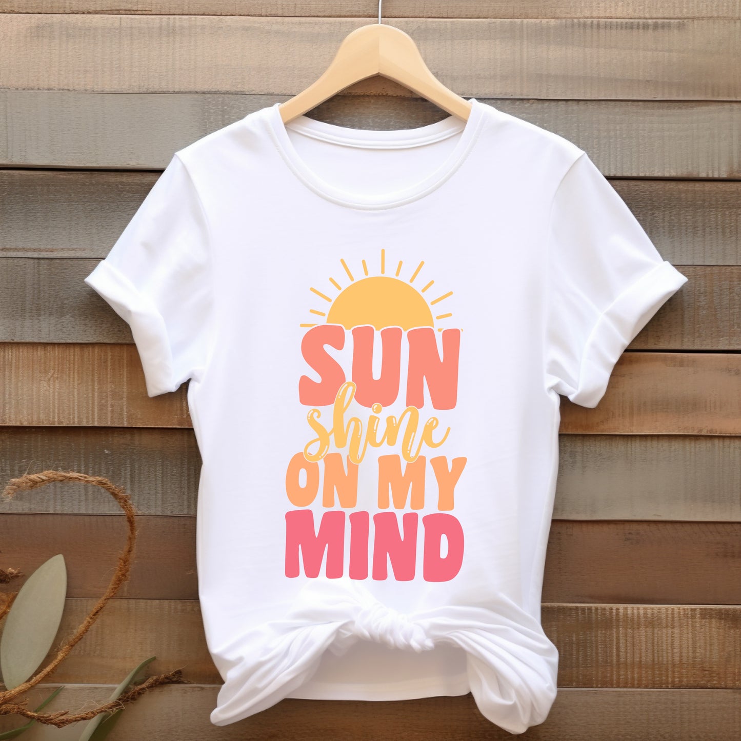 Sun Shine on my Mind T-shirt