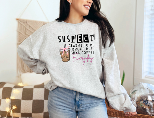 Suspect Buys Coffee Sweatshirt