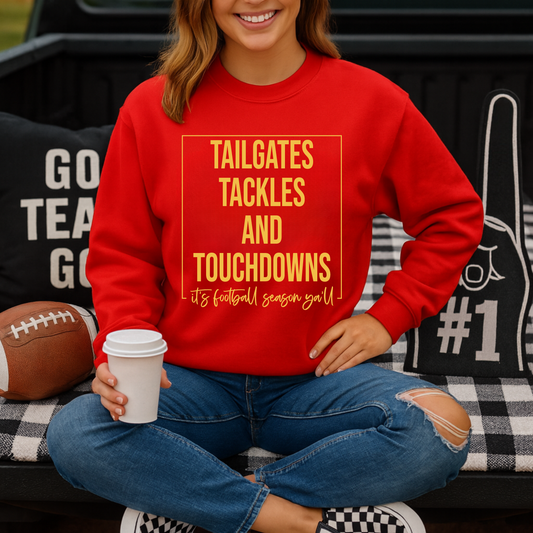 Tailgates, Tackles, and Touchdowns Sweatshirt - Iowa or Iowa State