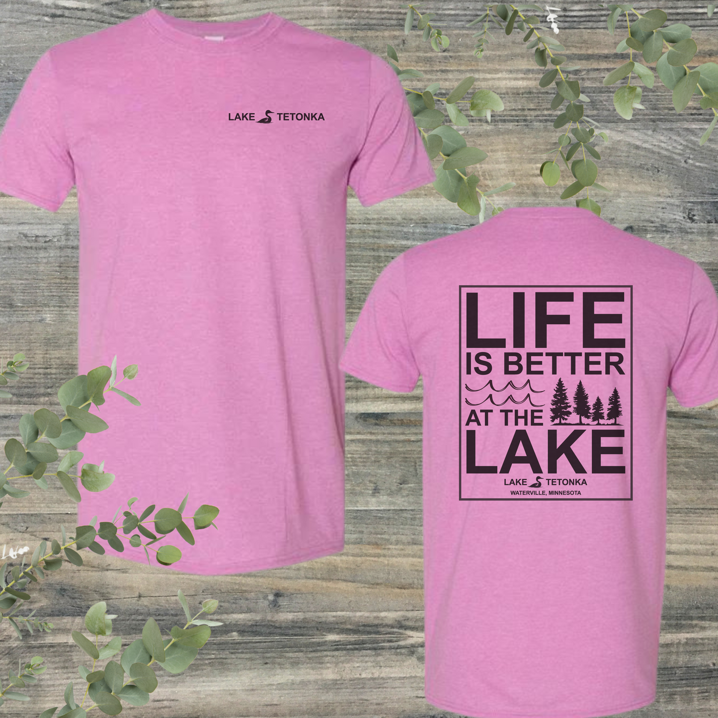 Life is Better at the Lake T-shirt - Customizable