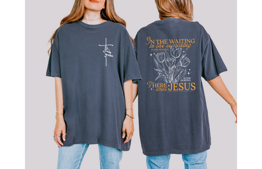 There Was Jesus T-shirt