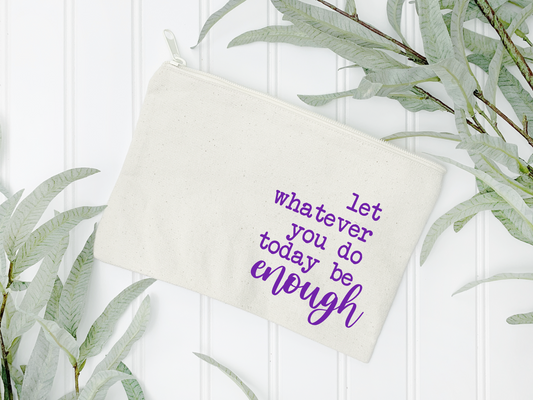 Be Enough Bag