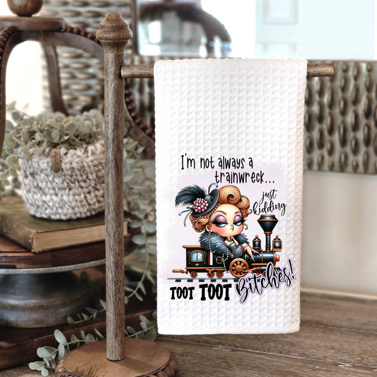 Toot Toot Bitches - Kitchen Towel