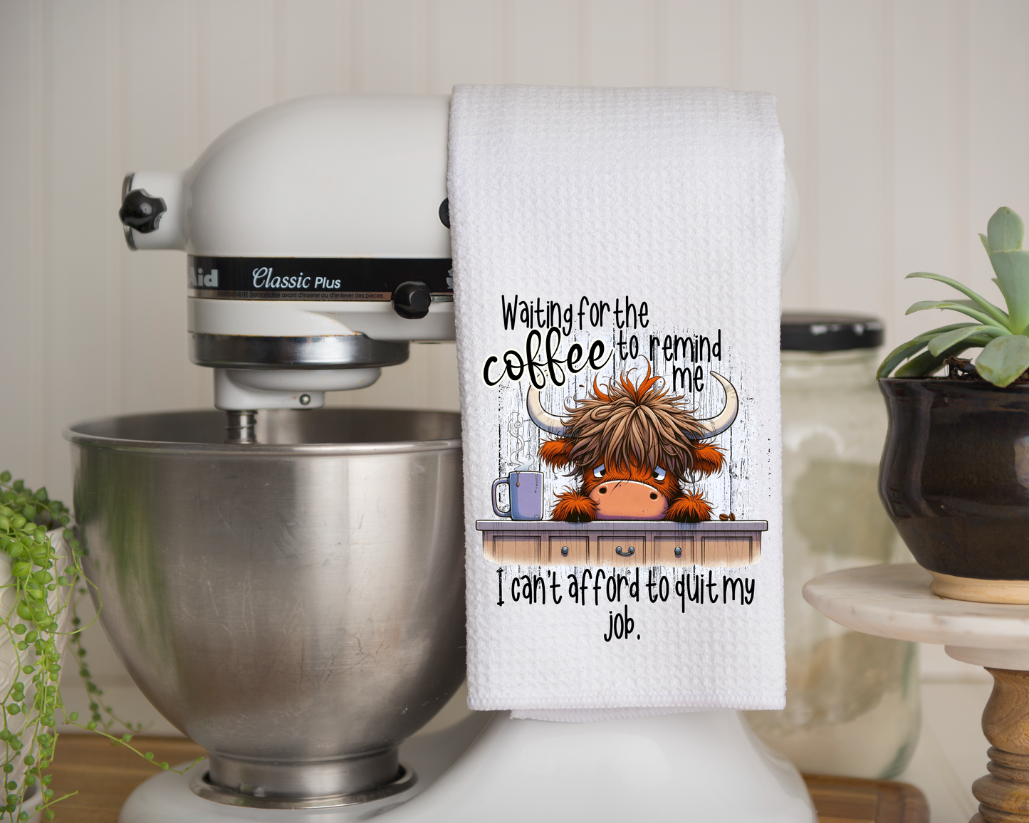 Waiting for Coffee - Kitchen Towel