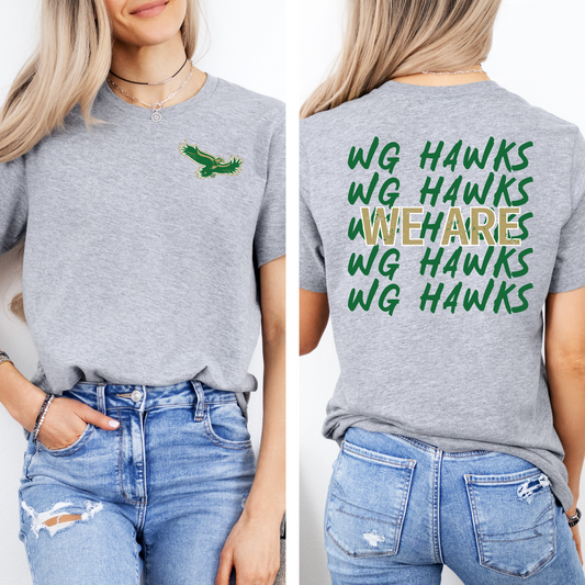 We Are Hawks T-shirt