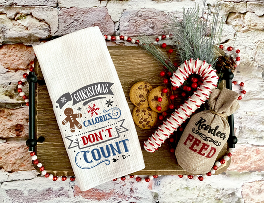 Christmas Calories Don't Count - Kitchen Towel